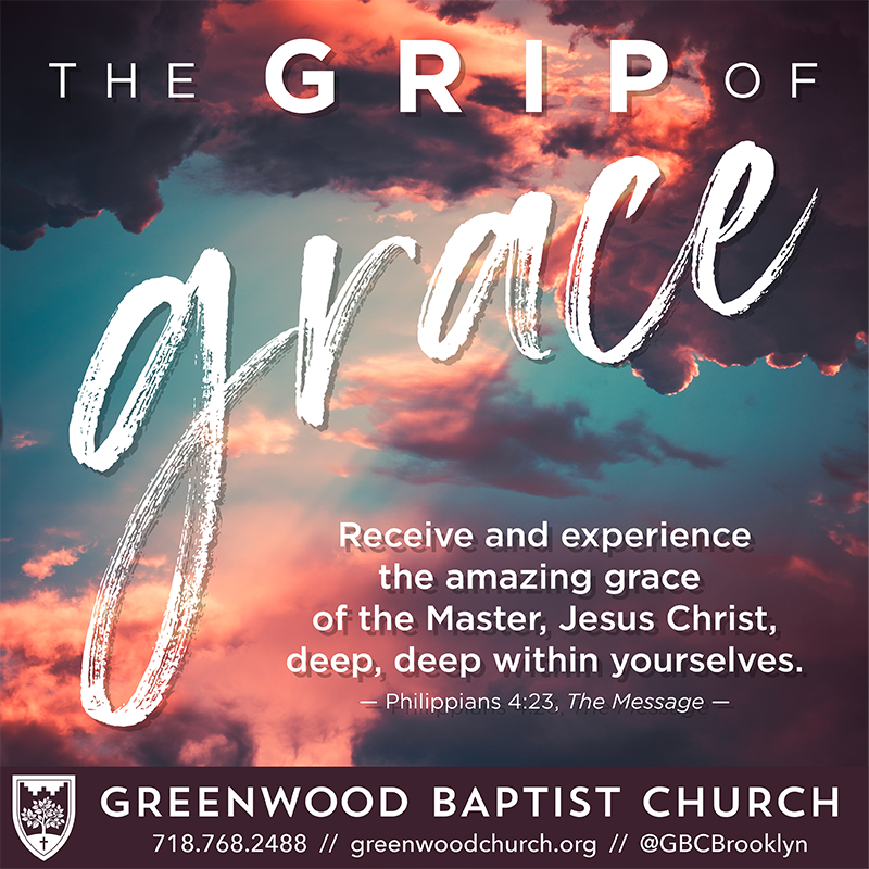 The Grip of Grace IV: “Accepting Our Assignment”
